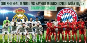 Soi Kèo Real Madrid vs Bayern Munich 02h00 Ngày 01/05